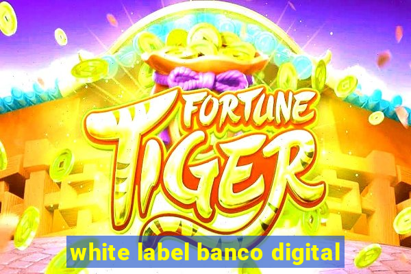 white label banco digital